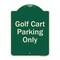 Signmission Designer Series-Golf Cart Parking Only Green Heavy-Gauge Aluminum A-DES-G-1824-9839 - alternate 1
